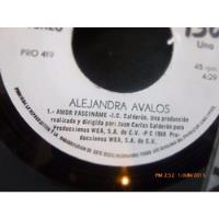 Vinilo Single De Alejandra Avalos  -amor Fasciname(  H92 segunda mano  Chile 