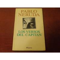 Usado, Los Versos Del Capitán . Pablo Neruda . segunda mano  Chile 