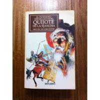 El Ingenioso Hidalgo Don Quijote De La Mancha - Cervantes segunda mano  Chile 