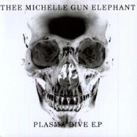Vinilo Thee Michelle Gun Elephant Plasma Dive E. P  45 Rpm segunda mano  Chile 