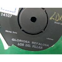 Vinilo Single De Los Del Pillan - Gloriosa Refalosa ( T64 segunda mano  Chile 
