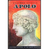 Libro Apolo, La Historia De Las Artes Plásticas segunda mano  Chile 