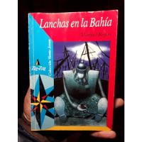 Explorando La Bahía En Lanchas: Un Libro Para Todos segunda mano  Chile 