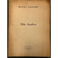 Miguel Arteche Oda Funebre 1948 Dedicado Juvencio Valle segunda mano  Chile 