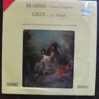 Vinilo  Brahms Danses Hongroises Liszt Les Preludes segunda mano  Chile 