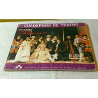 Cuadernos De Teatro : Tartufo - El Médico A Palos De Moliere segunda mano  Chile 