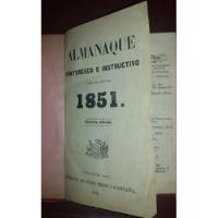 Almanaque Pintoresco E Instructivo Para El Año 1851 segunda mano  Quinta Normal
