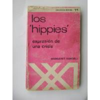Los  Hippies , Expresión De Una Crisis / Margaret Randall, usado segunda mano  Chile 