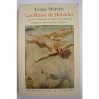 Las Rosas De Hércules. Tomás Morales, usado segunda mano  Chile 