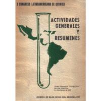 Actividades Generales Y Resúmenes Congreso / Química 1969 segunda mano  Chile 