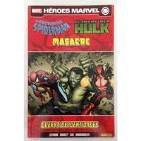 Comic Marvel: El Asombroso Spiderman / El Increible Hulk / Masacre (deadpool) - Guerra De Identidades. Editorial Panini segunda mano  Chile 