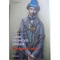 Usado, El Mago De Lublin . Isaac Bashevis Singer .  segunda mano  Chile 