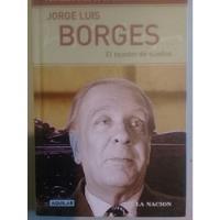 Jorge Luis Borges El Tejedor De Sueños - , usado segunda mano  Chile 