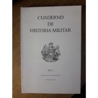 Cuaderno De Historia Militar N° 5 / Ejército De Chile segunda mano  Chile 
