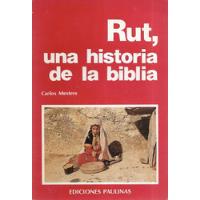 Usado, Rut,   Una Historia De La Biblia / Carlos Mesters segunda mano  La Florida