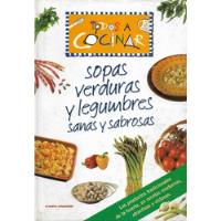 Libro : Sopas Verduras Y Legumbres Sanas Sabrosas / Agostini segunda mano  Chile 