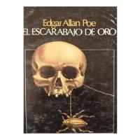 El Escarabajo De Oro, Edgar Allan Poe segunda mano  Chile 