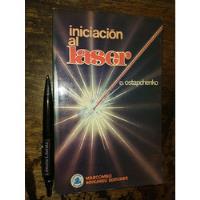 Iniciación Al Laser E Ostapchenko Marcombo Boixareu Editores segunda mano  Chile 