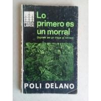 Usado, Lo Primero Es Un Morral Poli Delano 1972 segunda mano  Chile 