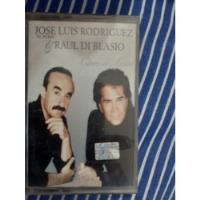 Cassette José Luis Rodríguez & Raúl Di Blasio (320 segunda mano  Chile 