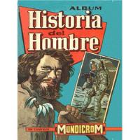Album Historia Del Hombre Mundicrom Impreso , usado segunda mano  Chile 