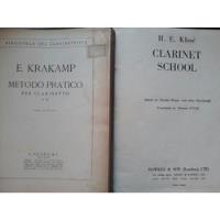 2 Libros Metodos Clarinete. E.krakamp Y H. Klosé. 1900. segunda mano  Chile 