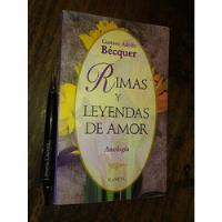 Rimas Y Leyendas De Amor Gustavo Adolfo Bécquer Ed. Planeta  segunda mano  Chile 