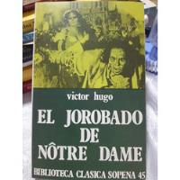 El Jorobado De Notre Dame. Víctor Hugo segunda mano  Chile 