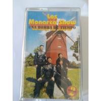 Cassette De Los Monarca Show Una Bomba En El Tiempo(696 segunda mano  Chile 