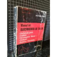 Libro. Manual Del Electricista De Taller. J. Roldán Virolia. segunda mano  Valparaiso