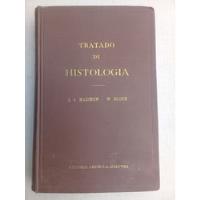 Tratado De Histología Alexander Maximow Y William Bloom 1944 segunda mano  Chile 