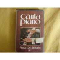 Caset Raul Di Blasio Canta Piano segunda mano  Chile 