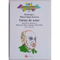 Miguel Angel Asturias Cartas De Amor Con Blanca De Mora segunda mano  Chile 