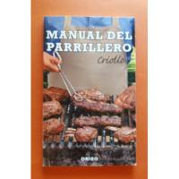 Usado, Manual Del Parrillero Criollo  Roberto María Vivado segunda mano  Chile 