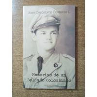Memorias De Un Soldado Colombiano / Juan C. Contreras L., usado segunda mano  Chile 