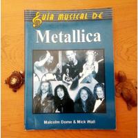 Guía Musical De Metallica segunda mano  Providencia