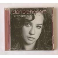 Daniela Herrero - No Te Voy A Mentir (cd) Nuevo No Sellado segunda mano  Chile 