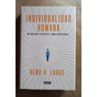 Individualidad Humana  Remo H. Largo segunda mano  Chile 