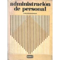 Administración De Personal /  Herbert Chruden Arthur Sherman segunda mano  Chile 