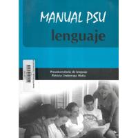 Manual Psu Preuniversitario Lenguaje / Patricia Undurraga M. segunda mano  Chile 