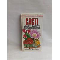 Libro Guía Ilustrada De Los Cactus Y Suculentas, En Ingles segunda mano  Chile 