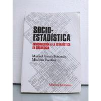 Socioestadistica Introducción A La Estadística En Sociología segunda mano  San Bernardo