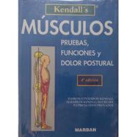 Musculos Pruebas Funciones Y Dolor Postural . segunda mano  Chile 