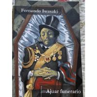 Usado, Fernando Iwasaki | Ajuar Funerario segunda mano  Providencia
