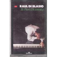 Cassette Raul Di Blasio   El Piano De America segunda mano  Chile 