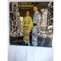 Vinilo Tango En Kimono -orquesta De Tokio -edición 1979+paño, usado segunda mano  Antofagasta