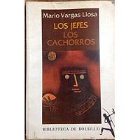 Usado, Los Jefes Los Cachorros Mario Vargas Llosa Usado De Selecci segunda mano  Maipú