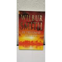 Wilbur Smith - El Triunfo Del Sol segunda mano  Chile 
