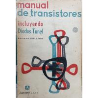 Libro Manual De Transistores  -diodos Tunel (aa273, usado segunda mano  Chile 