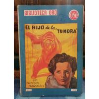 Usado,  El Hijo De La Tundra - Biblioteca Oro -1945 segunda mano  Chile 